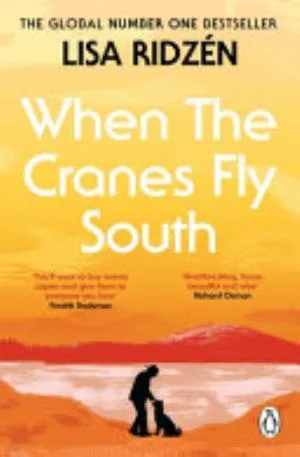 Cover of When the Cranes Fly South by Lisa Ridzén