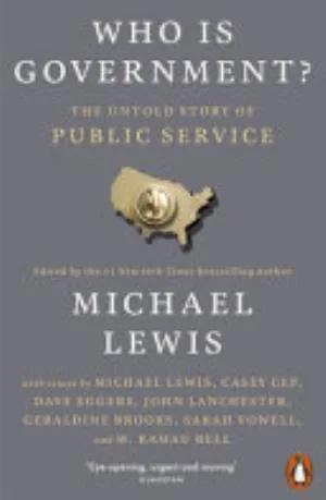 Cover of Who Is Government? by Michael Lewis