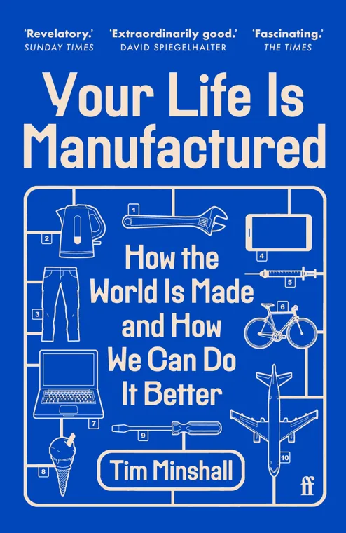 Cover of Your Life Is Manufactured by Tim Minshall